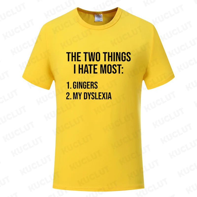 Funny Two Things I Hate Most Gingers Graphic T-shirts Men Women's Fashion Casual Tshirt Loose Oversized T Shirt Summer Clothing